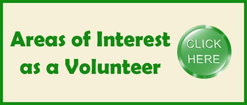 Areas of Interest as a Volunteer click here
